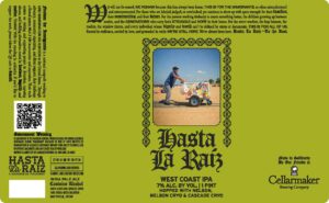 A man rides a decorated lowrider tricycle on sand under a blue sky, framed by ornate green designs. The beer label reads "Hasta La Raíz - WC IPA," a West Coast IPA from Cellarmaker Brewing Company.