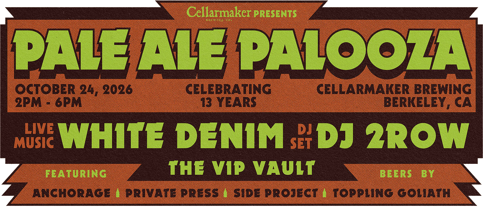 Event poster for “Pale Ale Palooza” on October 24, 2026, at Cellarmaker Brewing, Berkeley, CA, with White Denim live music, DJ 2Row, and featured breweries listed at the bottom.